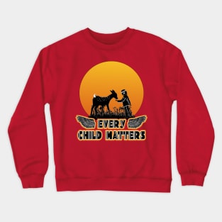 every child matters Crewneck Sweatshirt